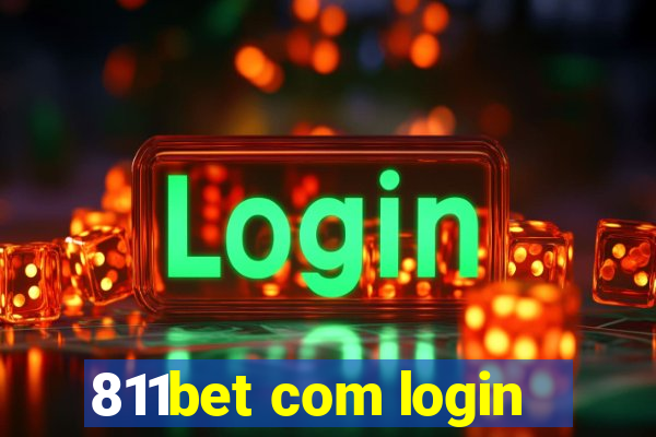 811bet com login